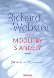 Webster, Richard - Modlitba s anděly