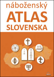 Kusendová, Dagmar; Majo, Juraj - Náboženský atlas Slovenska