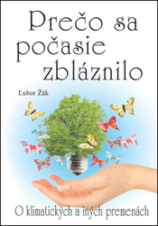 Žák, Ľubor - Prečo sa počasie zbláznilo