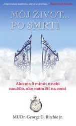 Ritchie, George G. - Môj život po smrti