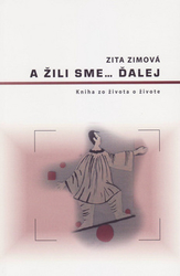 Zimová, Zita - A žili sme ďalej