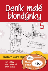 Urban, Jiří; Urbanová, Anna; Tanko, Tana - Deník malé blondýnky 5