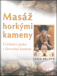 Bruder, Leslie - Masáž horkými kameny