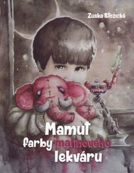 Stožická, Zuska - Mamut farby malinového lekváru