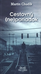 Chudík, Martin - Cestovný (ne)poriadok