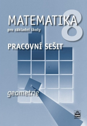 Boušková, Jitka - Matematika 8 pro základní školy Geometrie