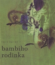 Salten, Felix - Bambiho rodinka