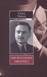 Vámoš, Gejza - Hrušovianski hriešnici