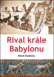 Osoblaha, Marek - Rival krále Babylonu