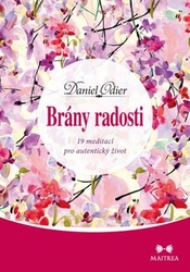 Odier, Daniel - Brány radosti