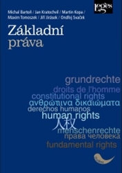 Kopa, Martin; Kratochvíl, Jan; Bartoň, Michal - Základní práva