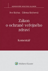 Krýsa, Ivo; Krýsová Zdena, - Zákon o ochraně veřejného zdraví