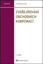 Strouhal, Jiří - Zveřejňování obchodních korporací