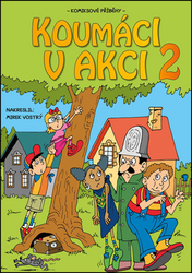 Ládrová, Jitka; Nováková, Barbora; Novotná, Pavla; Žáčková, Zuzana; Žák, Vojtěch - Koumáci v akci 2