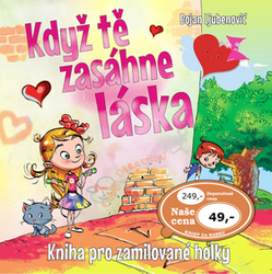 Ljubenovič, Bojan - Když tě zasáhne láska