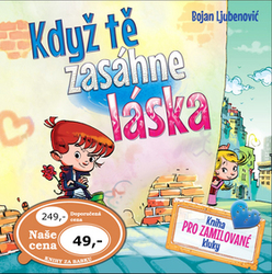 Ljubenovič, Bojan - Když tě zasáhne láska