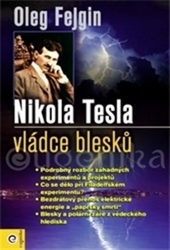 Fejgin, Oleg - Nikola Tesla vládce blesku