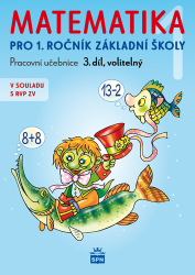 Čížková, Miroslava - Matematika pro 1. ročník základní školy 3.díl