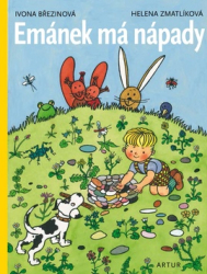 Březinová, Ivona; Zmatlíková, Helena - Emánek má nápady