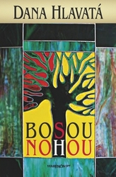 Hlavatá, Dana - Bosou nohou