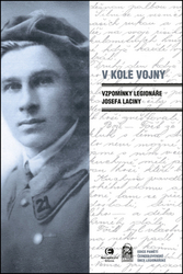 Lacina, Josef - V kole vojny