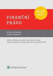 Polišenská, Petra; Feberová, Radka - Musíš znát... Finanční právo
