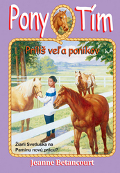 Betancourt, Jeanne - Príliš veľa poníkov