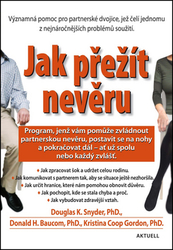 Snyder, Douglas K.; Gordon, Kristina Coop - Jak přežít nevěru