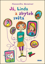 Maxeiner, Alexandra - Já, Linda a zbytek světa