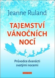 Ruland, Jeanne - Tajemství vánočních nocí
