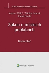Těžký, Václav; Jantoš, Michal; Siuda, Kamil - Zákon o místních poplatcích
