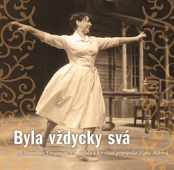Forejtová, Veronika - Byla vždycky svá