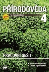 Čechurová, Marie; Podroužek, Ladislav - Přírodověda 4 pro základní školy pracovní sešit