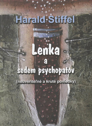 Stieffel, Harald - Lenka a sedem psychopatov