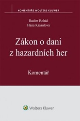 Boháč, Radim; Krasulová, Hana - Zákon o dani z hazardních her