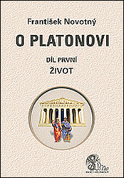 O Platonovi Díl první Život
