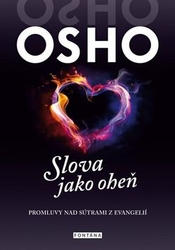 Osho, - Slova jako oheň