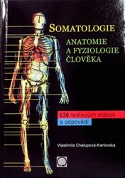 Chalupová - Karlovská, Vlastimila - Somatologie  Anatomie a fyziol. Člověka