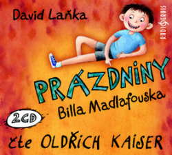 Kaiser, Oldřich; Laňka, David - Prázdniny Billa Madlafouska