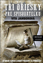 Jamborová, Vita - Tri oriešky pre spisovateľku