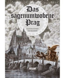 Novotná, Anna; Klimeš, Jan - Das sagenumwobene Prag
