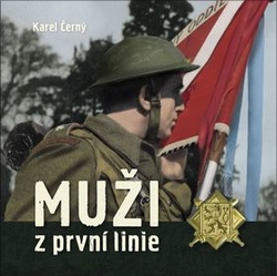 Černý, Karel - Muži z první linie