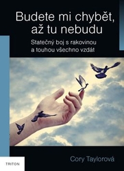 Cory, Taylor - Budete mi chybět, až tu nebudu