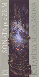 Mikolášová, Katarína - Sonáta pre Zem