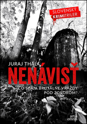 Thal, Juraj - Nenávisť