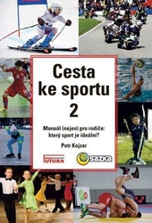 Kojzar, Petr - Cesta ke sportu 2