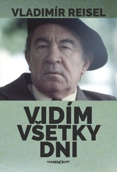 Reisel, Vladimír - Vidím všetky dni