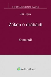 Lojda, Jiří - Zákon o dráhách