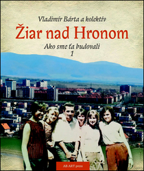 Bárta, Vladimír - Žiar nad Hronom