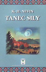 NEVIN, K. H. - Tanec sily